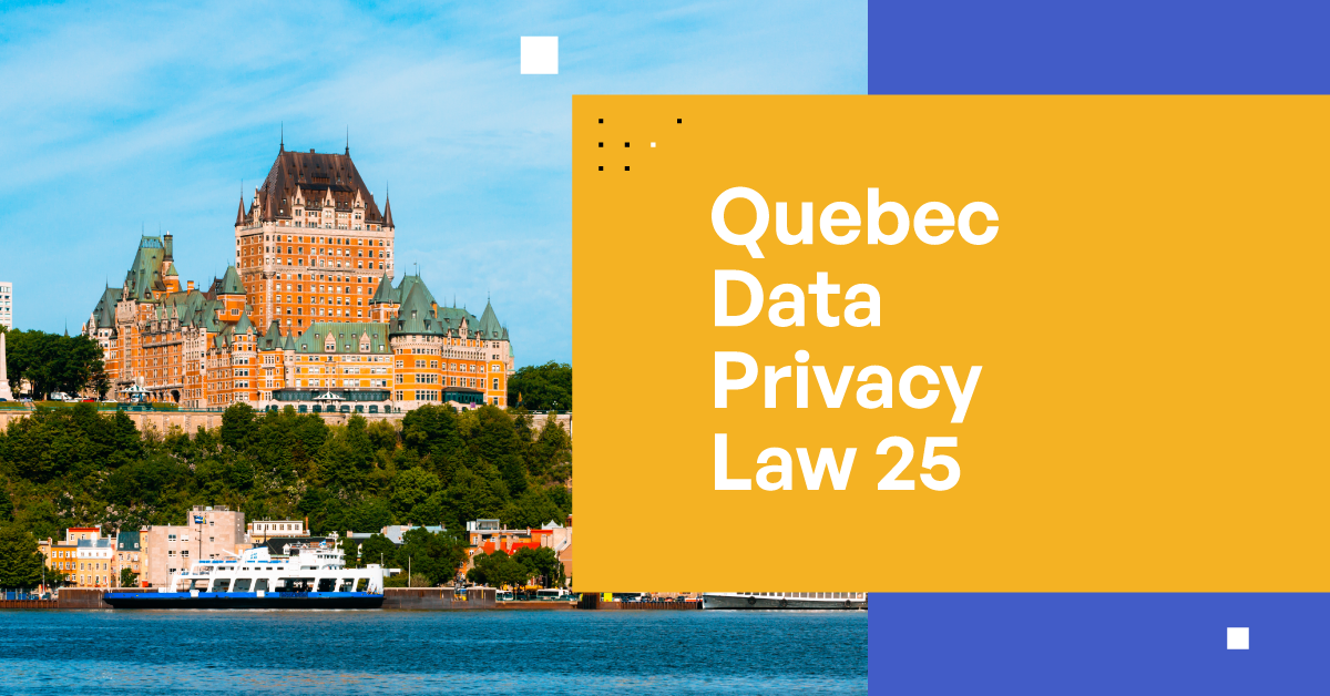 Demystifying Québec's Data Privacy Law 25